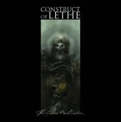 Construct Of Lethe : The Grand Machination